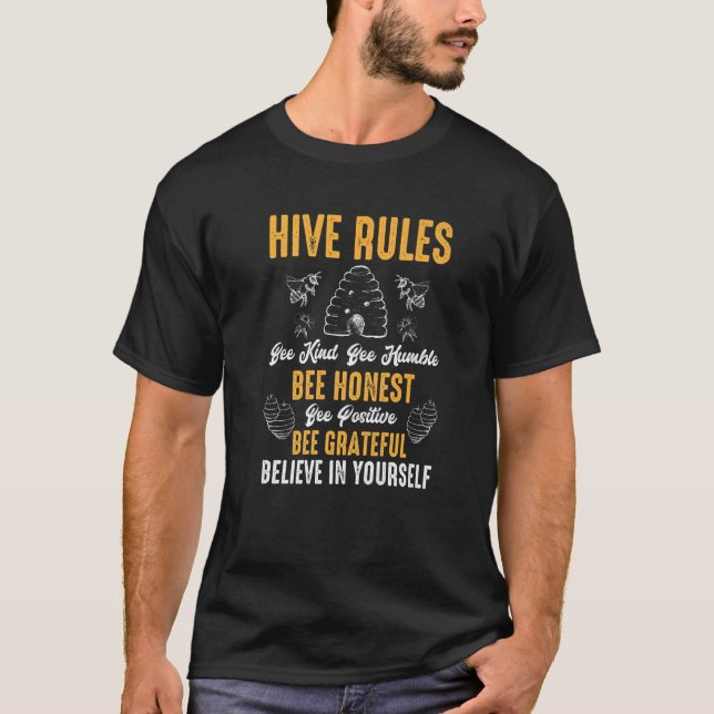 Hive Rules Bee Kind Bee Humble  Bee Pun T-Shirt (Front)