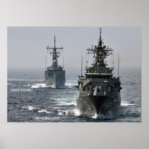 HMAS Sydney (FFG 03) and HMAS Ballarat (FFG 155)+ Poster