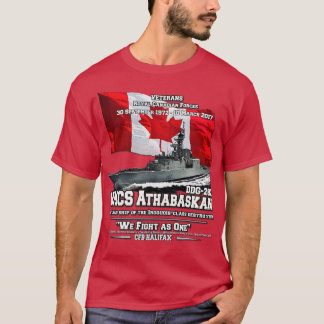 HMCS Athabaskan Royal Canadian s Veterans T-Shirt