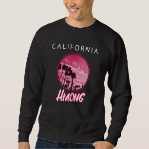 Hmong Miao Ethnic Flag Day Proud To Be California Sweatshirt