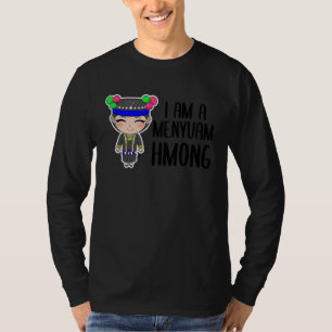 Hmong Miao Proud Traditional Girl Woman Hmoob Ethn T-Shirt