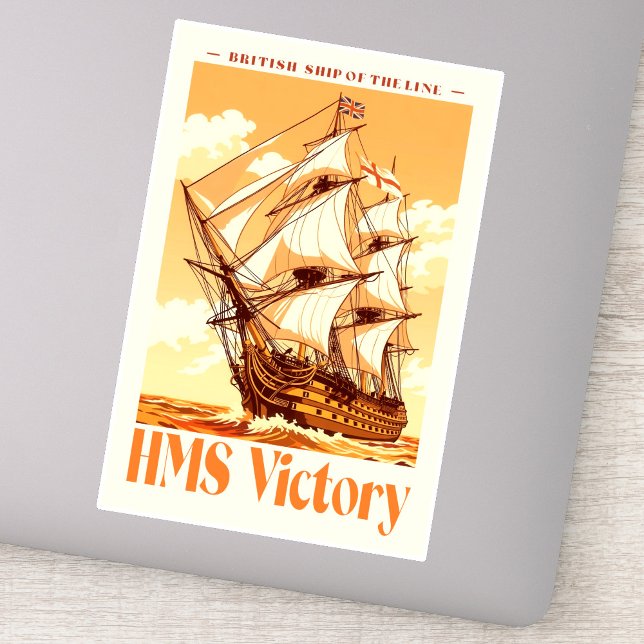 HMS Victory Poster Iconic British Ship of the Line (HMS Victory Poster Iconic British Ship of the Line. Sticker)