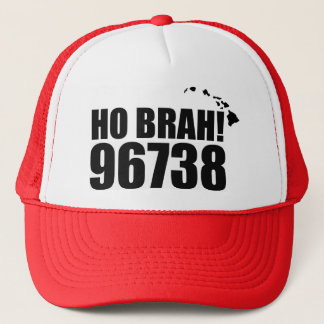 Ho Brah!...,Hawaii Zip Code Hat  96738 Waikoloa