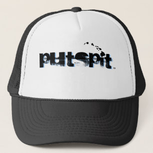 Ho Brah!...,putspit Trucker Hat By: Ho Brah!