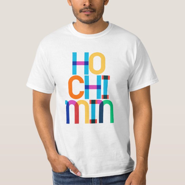 Ho Chi Minh City Vietnam Pop Art Letters T-Shirt (Front)