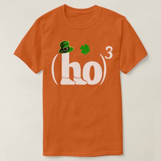 Ho Cubed Irish Funny Shamrock StPatricks Day Math  T-Shirt (Design Front)