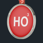 HO (CUBED) -.png Metal Tree Decoration<br><div class="desc">Designs & Apparel from LGBTshirts.com Browse 10, 000  Lesbian,  Gay,  Bisexual,  Trans,  Culture,  Humour and Pride Products including T-shirts,  Tanks,  Hoodies,  Stickers,  Buttons,  Mugs,  Posters,  Hats,  Cards and Magnets.  Everything from "GAY" TO "Z" SHOP NOW AT: http://www.LGBTshirts.com FIND US ON: THE WEB: http://www.LGBTshirts.com FACEBOOK: http://www.facebook.com/glbtshirts TWITTER: http://www.twitter.com/glbtshirts</div>