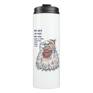Ho Dee Hi Ho! Thermal Tumbler