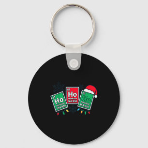 Ho Ho Funny Science Teacher Christmas Chemistry Jo Key Ring