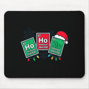 Ho Ho Funny Science Teacher Christmas Chemistry Jo Mouse Mat