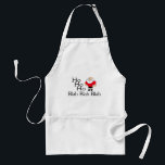 Ho Ho Ho Blah Blah Blah Christmas Standard Apron<br><div class="desc">Ho Ho Ho Blah Blah Blah Christmas</div>