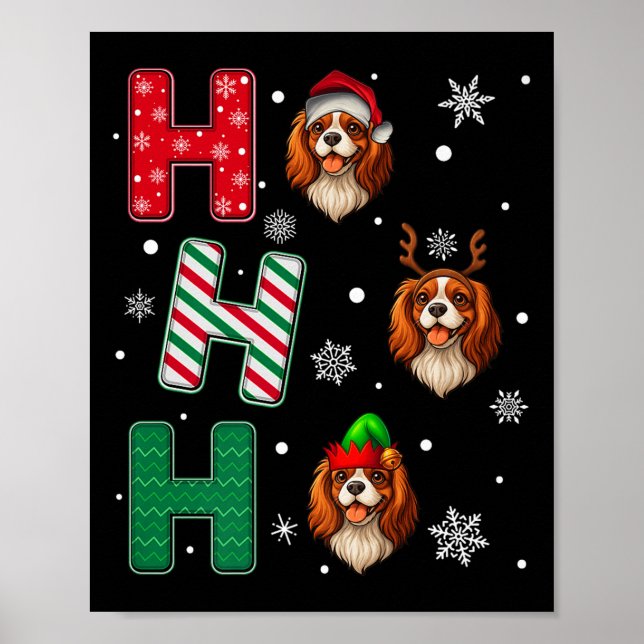 Ho Ho Ho Cavalier King Charles Spaniel Dog Santa E Poster (Front)