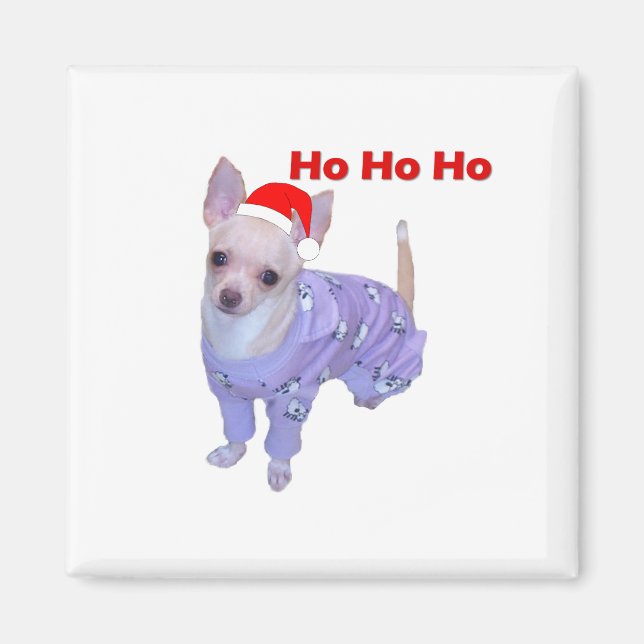 Ho Ho Ho (Chihuahua) Magnet (Front)
