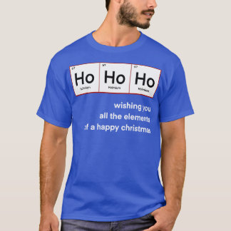 Ho Ho Ho Christmas Chemistry funny TShirt