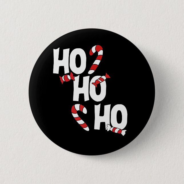 ho ho ho christmas xmas 6 cm round badge (Front)