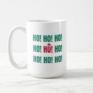 Ho! Ho! Ho! Coffee Mug