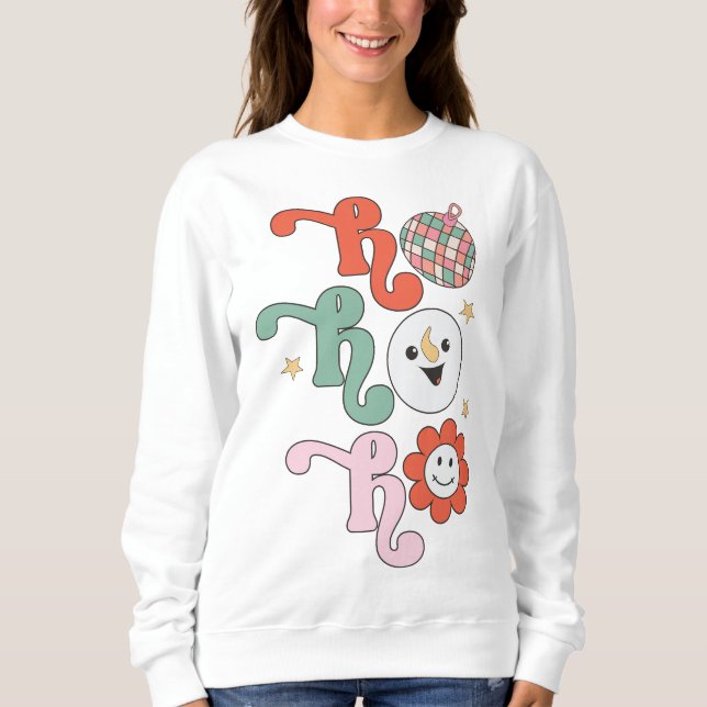 Ho Ho Ho Groovy Disco Retro Christmas Sweatshirt (Front)