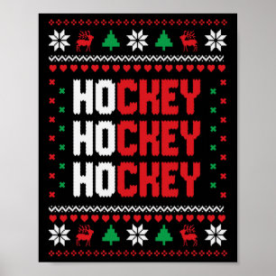Ho Ho Ho Hockey Ugly Christmas Sweater Holiday Hoc Poster
