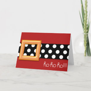 Ho ho ho!!! holiday card
