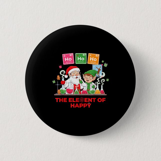 Ho Ho Ho Holmium Chemistry Element 67 Meme Of Peri 6 Cm Round Badge (Front)