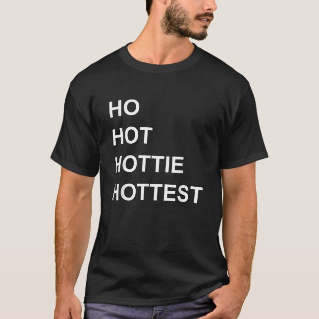 HO HO HO HOT HOTTEST HOTTIE CHRISTMAS TSHIR   T-Shirt (Front)