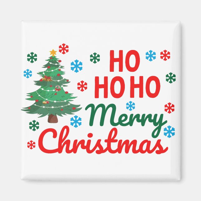 HO HO HO  MERRY CHRISTMAS MAGNET (Front)