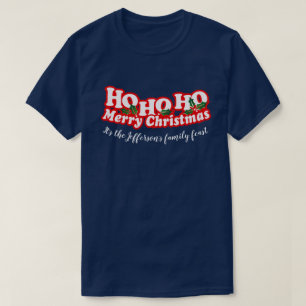 Ho Ho Ho Merry Christmas personalised event T-Shirt