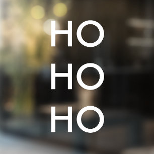 Ho Ho Ho   Minimalist Clean Simple White Christmas Window Cling