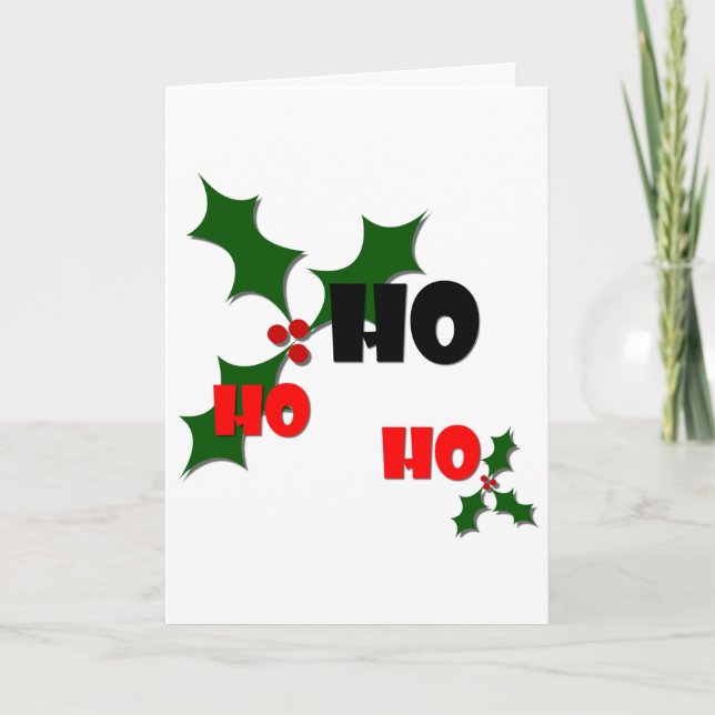 Ho Ho Ho Mistletoe Greeting Card (Front)