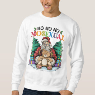 Ho Ho Ho Mosexual Gay Santa LGBTQ Gay Christmas Sweatshirt