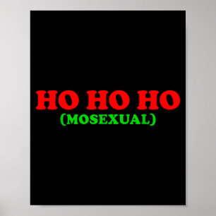 Ho Ho Ho Moual - Funny Lgbtq Pride Xmas Santa Chri Poster