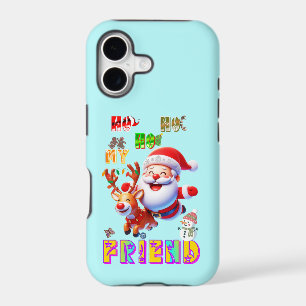 Ho Ho Ho My Dear Friend