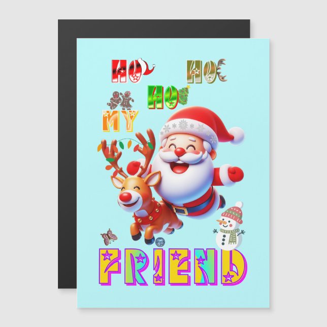 Ho Ho Ho My Dear Friend (Front/Back)