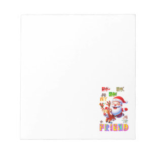 Ho Ho Ho My Dear Friend Notepad