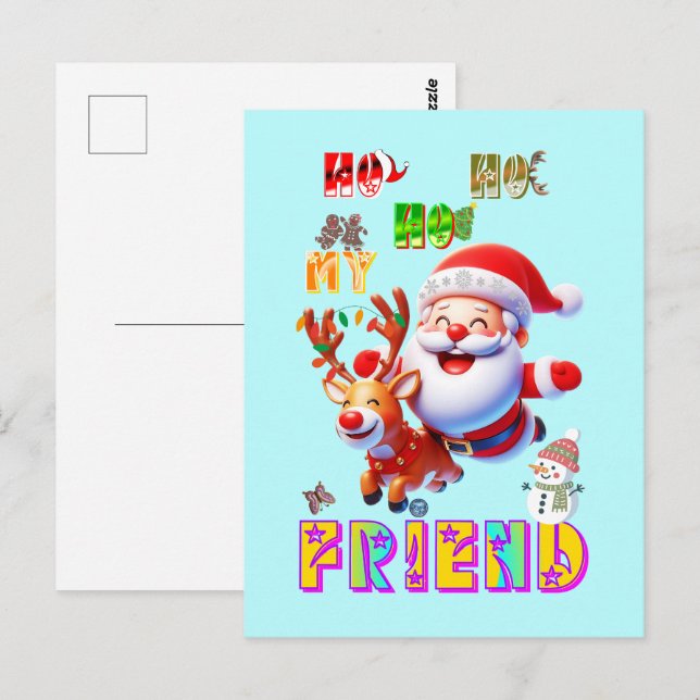 Ho Ho Ho My Dear Friend Postcard (Front/Back)