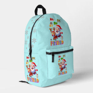 Ho Ho Ho My Dear Friend Printed Backpack