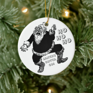 Ho Ho Ho, Santa's gotta go - Jolly Rebellion Ceramic Tree Decoration