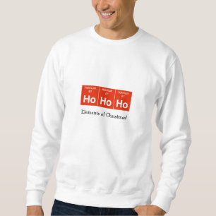 Ho Ho Ho Sweatshirt