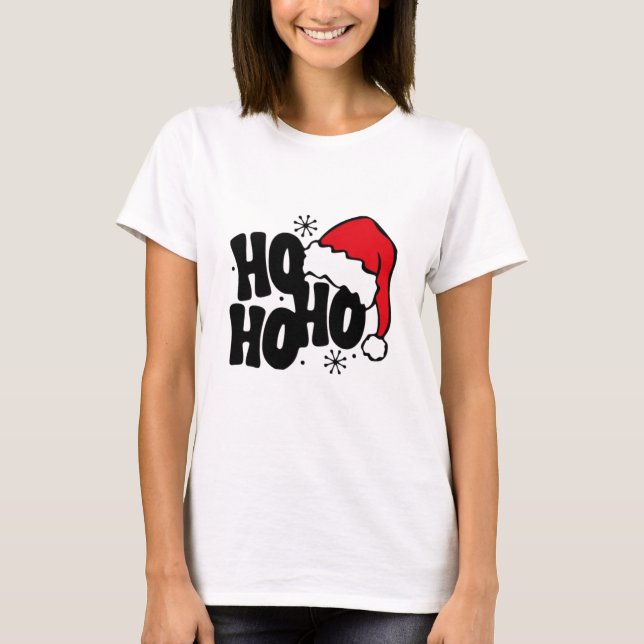 "Ho Ho Ho" T-Shirt (Front)