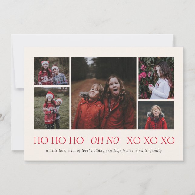 HO HO HO XO XO XO Belated Holiday Photo Card (Front)
