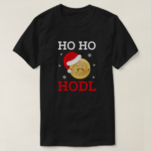 Ho Ho Hodl Bitcoin - BTC Crypto Christmas Gift T-Shirt