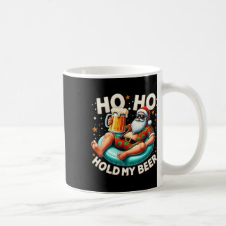 Ho Ho Hold My Beer Summer Santa Sungles Christmas Coffee Mug