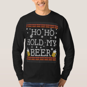 Ho Ho Hold My Beer-Ugly Christmas Drinking Sweater