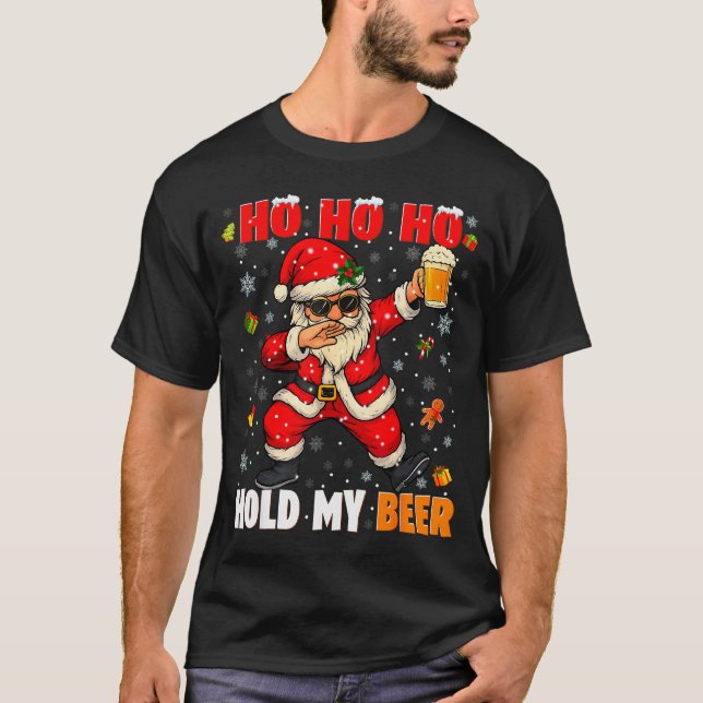 Ho Ho Hold My Drink Cool Dabbing Santa Christmas X T-Shirt (Front)
