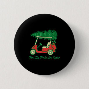 Ho Ho Hole In One Santa Golf Christmas Holiday Gol 6 Cm Round Badge