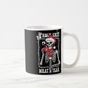Ho Ho Holy What A Year Shirt Funny Christmas Skele Coffee Mug