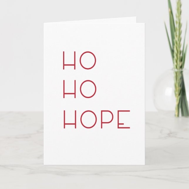 Ho Ho Hope Holiday Card (Front)