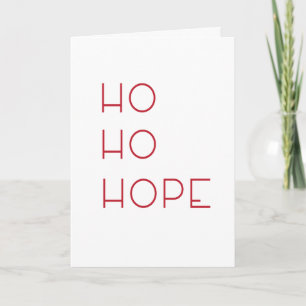 Ho Ho Hope Holiday Card