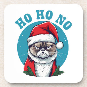 Ho ho no - funny grumpy santa cat coaster