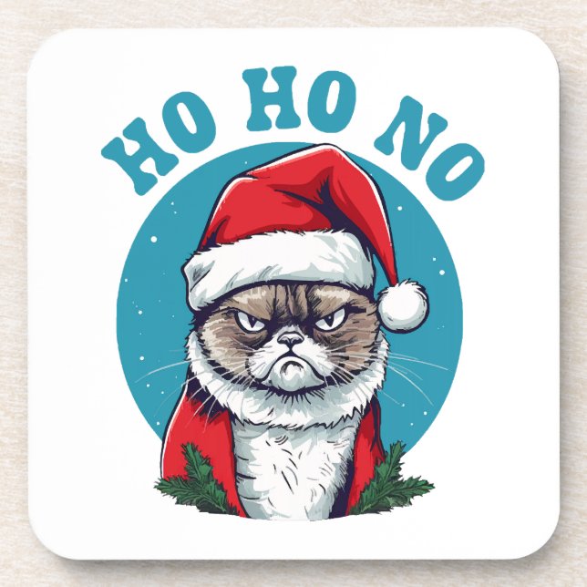 Ho ho no - funny grumpy santa cat coaster (Front)
